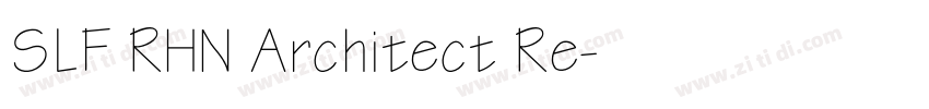 SLF RHN Architect Re字体转换